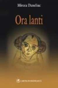 Ora lanti de Mircea Daneliuc