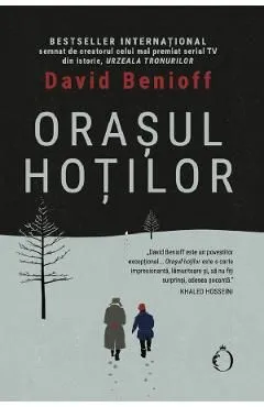 Orasul hotilor de David Benioff