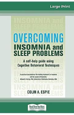 Overcoming Insomnia and Sleep Problems