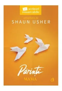 Părinți: Mama de Shaun Usher