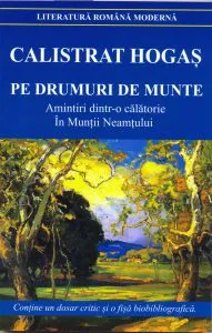 Pe drumuri de munte de Calistrat Hogas