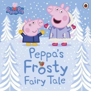 Peppa Pig: Peppa's Frosty Fairy Tale de Mark Baker