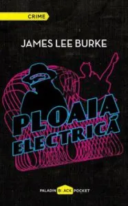 Ploaia electrica de James Lee Burke