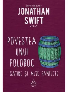 Povestea unui poloboc de Jonathan Swift