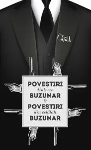 Povestiri dintr-un buzunar & Povestiri din celalalt buzunar de Karel Capek