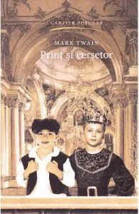 Print si cersetor de Mark Twain