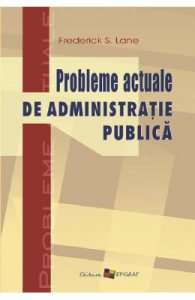 Probleme actuale de administratie publica