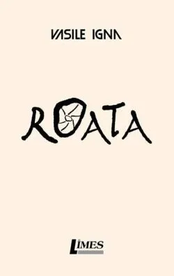 Roata de Vasile Igna