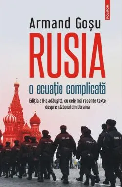 Rusia, o ecuație complicată de Armand Gosu