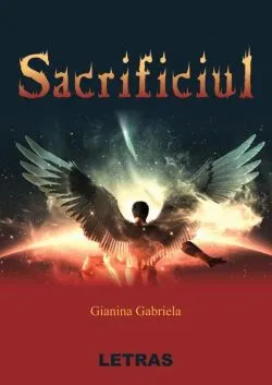 Sacrificiul de Gianina Gabriela