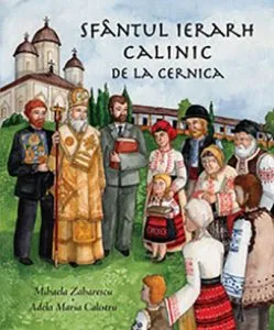 Sfantul ierarh Calinic de la Cernica de Adela Maria Calistru