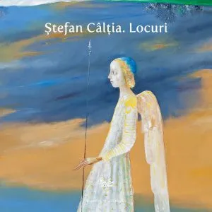 Stefan Caltia. Locuri de Stefan Caltia