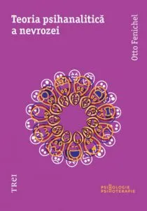 Teoria psihanalitica a nevrozei de Otto Fenichel