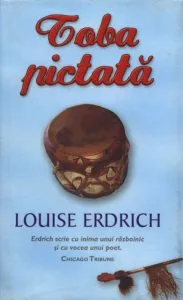 Toba pictata de Louise Erdrich