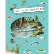 Vino cu noi in lumea apelor de Susanne Riha