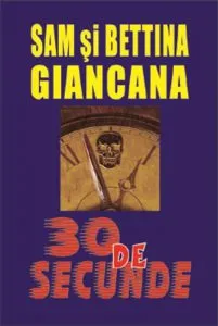30 de secunde de Bettina Giancana