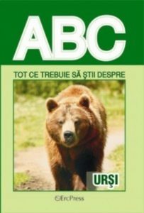 ABC - Tot ce trebuie sa stii despre ursi