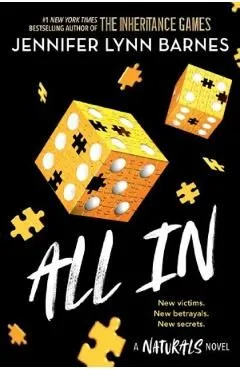 All In. The Naturals #3 de Jennifer Lynn Barnes