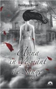 Anna in vesmant de sange - Anna in Vesmant de Sange Vol. I
