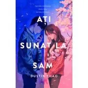 Ati sunat la Sam. Fenomenul TikTok de Dustin Thao