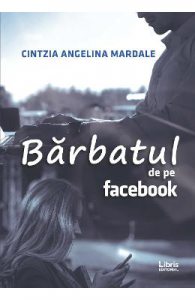 Barbatul de pe Facebook