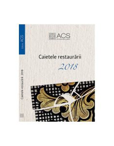 Caietele Restaurării 2018