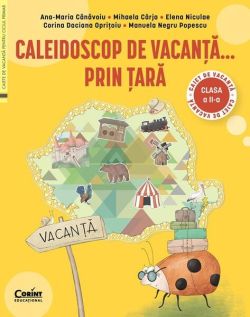 Caleidoscop de vacanță...prin țară