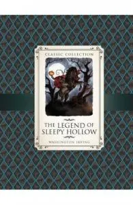 Classic Collection: The Legend of Sleepy Hollow de Saviour Pirotta
