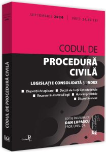 Codul de procedură civilă. Legislație consolidată și index (septembrie 2020)