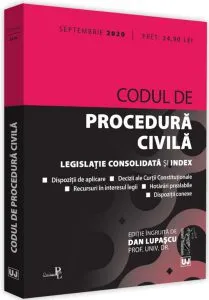 Codul de procedură civilă. Legislație consolidată și index (septembrie 2020)