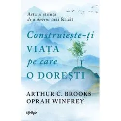 Construieste-ti viata pe care o doresti de Oprah Winfrey