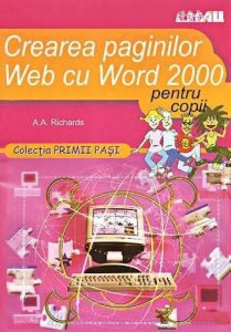 Crearea paginilor Web cu Word 2000 pentru copii