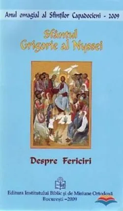 Despre fericiri de Sfantul Grigorie al Nyssei