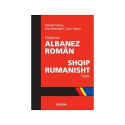 Dictionar albanez-roman de Renata Topciu