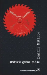 Dmitri: genul cinic de Dmitri Miticov