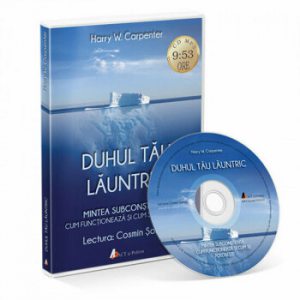 Duhul tau launtric. Mintea subconstienta - Cum functioneaza si cum se foloseste