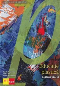 Educație plastică. Manual clasa a VIII-a (Ediția 2021) de Sanda Amarandei