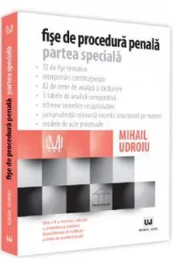 Fise de procedura penala. Partea speciala Ed.4 de Mihail Udroiu