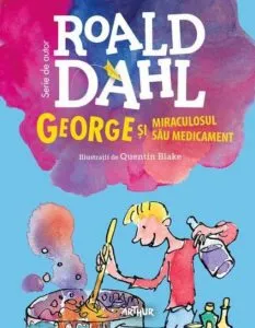 George si miraculosul sau medicament de Roald Dahl