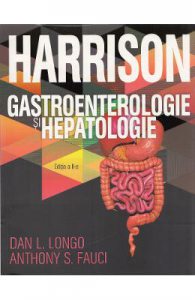 Harrison. Gastroenterologie si hepatologie Ed.2