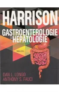 Harrison. Gastroenterologie si hepatologie Ed.2 de Dan L. Longo