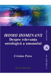Homo Hominans. Despre relevanta ontologica a umanului