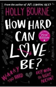 How Hard Can Love Be?The Spinster Club #2 de Holly Bourne