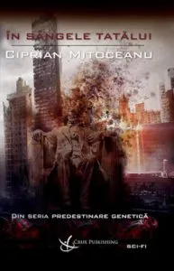 In sangele tatalui de Ciprian Mitoceanu