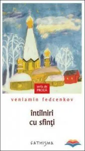 Intalniri cu sfinti