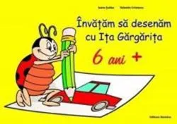 Invatam sa desenam cu Ita Gargarita 6ani  de Ioana Suilea