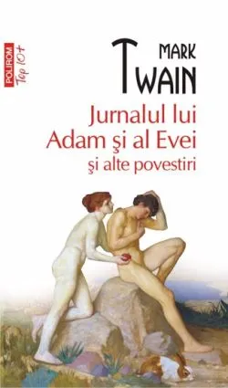 Jurnalul lui Adam si al Evei de Mark Twain