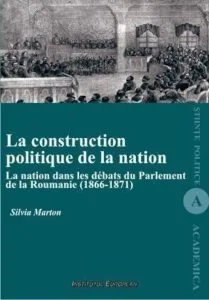 La construction politique de la nation de Marton Silvia