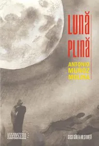 Luna plina de Antonio Munoz Molina