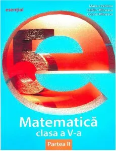 Matematica, clasa a V-a, partea a II-a de Catalin Miinescu